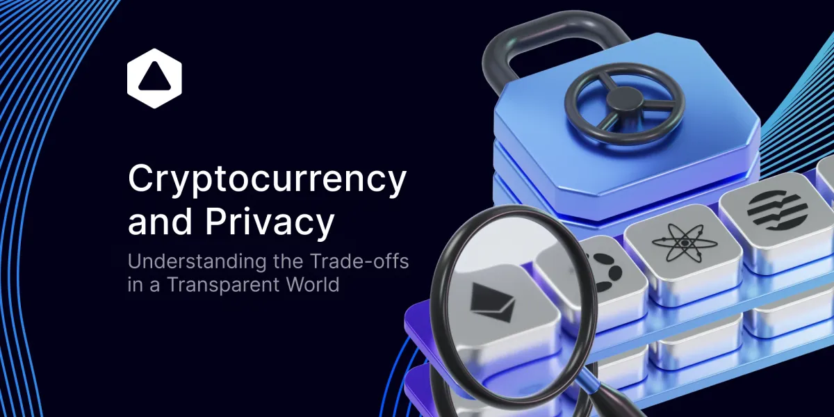 Cryptocurrency and Privacy: Understanding the Trade-offs in a Transparent World