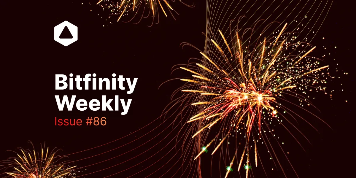 Bitfinity Weekly: So Long, 2023!