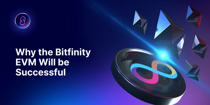 Why the Bitfinity EVM Will be Successful