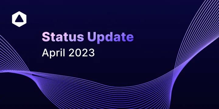 Status Update: April 2023