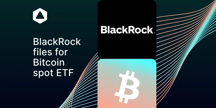 BlackRock files for Bitcoin spot ETF, just after SEC lawsuits