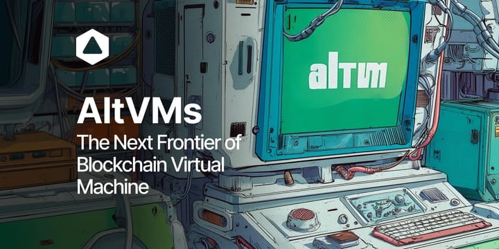 AltVMs: The Next Frontier of Blockchain Virtual Machine
